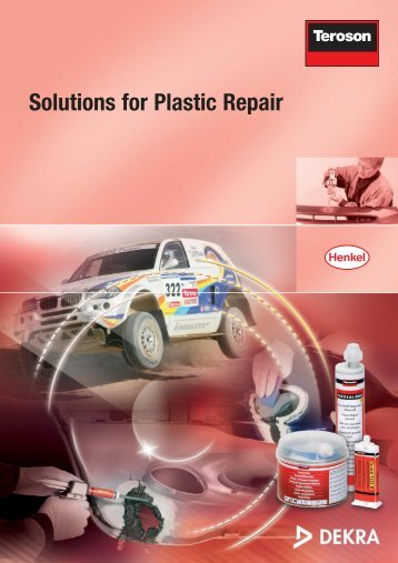 Solutions for Plastic Repair - Henkel
