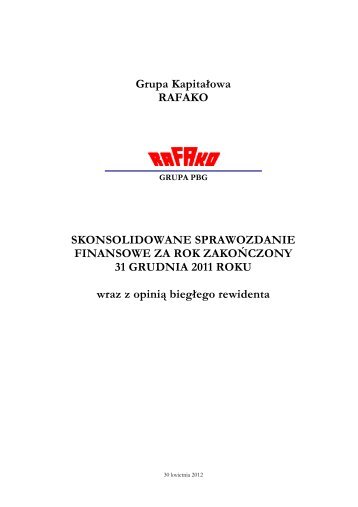 Skonsolidowane sprawozdanie finansowe GK ... - Rafako S.A.