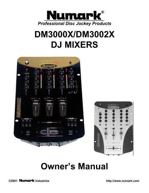 DM3000X/DM3002X DJ MIXERS Owner's Manual - Numark