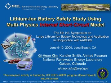 Lithium-Ion Battery Safety Study Using Multi-Physics Internal ... - NREL