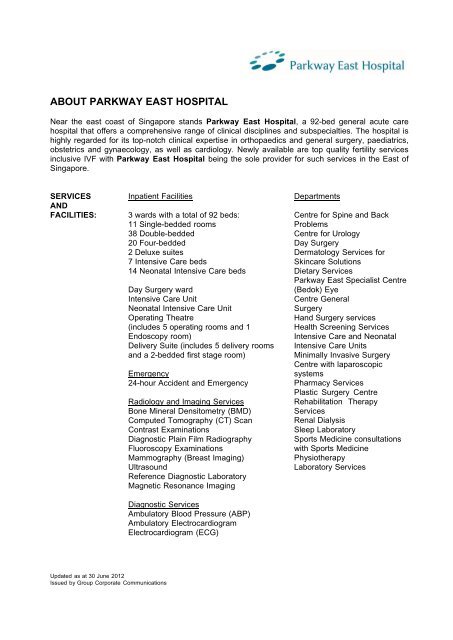About Parkway East Hospital Parkway Pantai