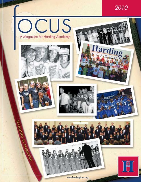 A Magazine for Harding Academy A Magazine for