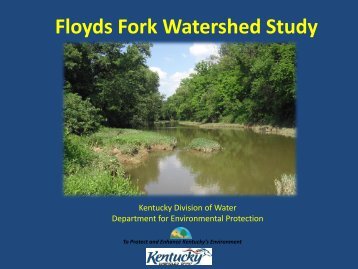 Public Meeting 4 Floyds Fork Watershed Study - Division of Water