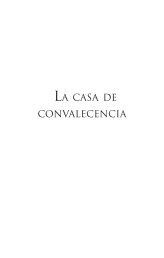 La casa de convalescencia.indd - Ediciones B