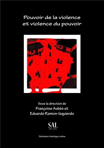 Pouvoir de la violence et violence du pouvoir - Centre de ...