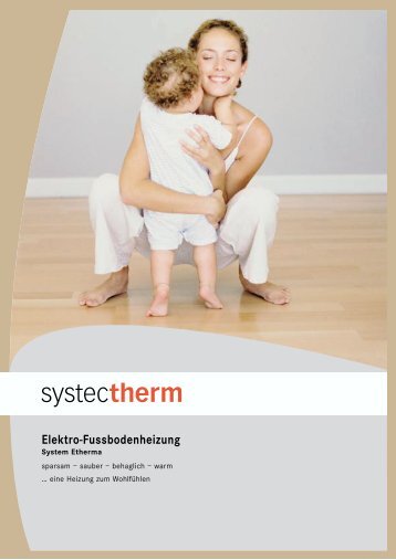 Elektro-Fussbodenheizung - Systec Therm AG