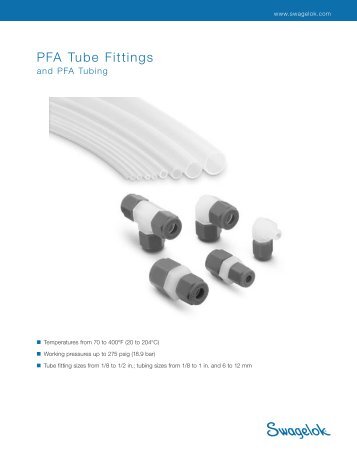 PFA Tube Fittings, and PFA Tubing (MS-01-05, R5) - InfraCOM