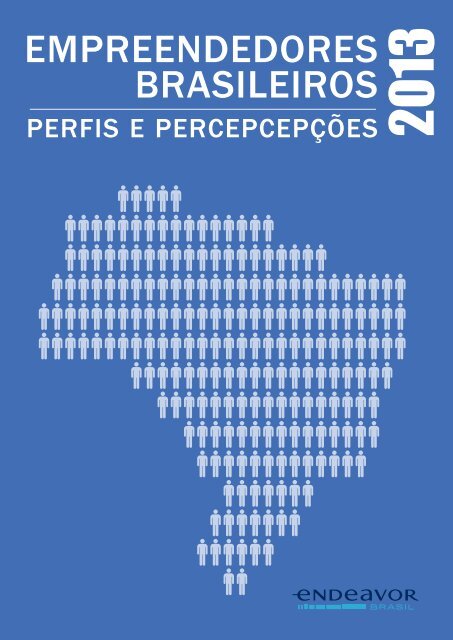 Empreendedores Brasileiros - Perfis e PercepÃ§Ãµes - Sebrae