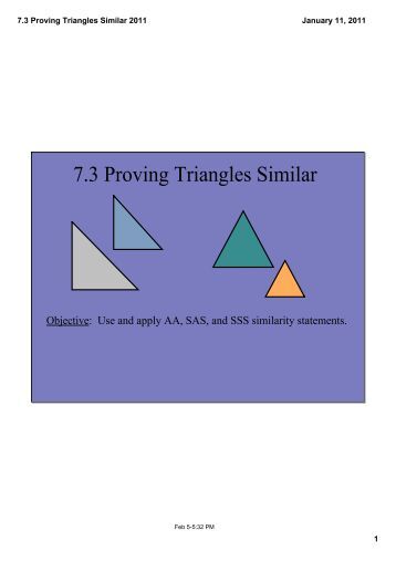 Geometry Notes 7.3 Triangle Similarity Warm Up: Write a statement ...