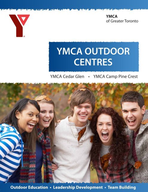 YMCA Outdoor Centres Brochure - YMCA of Greater Toronto