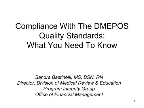 Compliance With The DMEPOS Quality Standards - Centers for ...