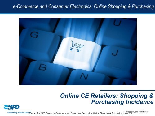 e-Commerce and Consumer Electronics: Online ... - NPD Group
