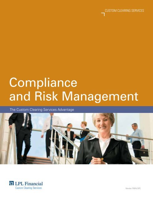 Compliance and Risk Management - LPL Financial