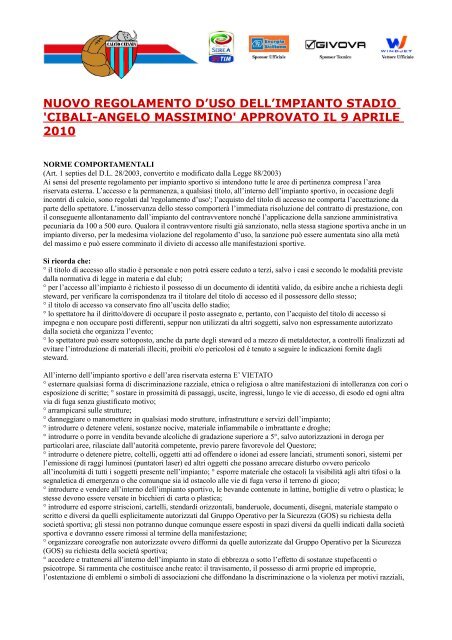 NUOVO REGOLAMENTO D'USO DELL'IMPIANTO STADIO 'CIBALI ...