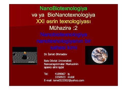 NanoBiotexnologiya vÉ ya BioNanotexnologiya XXI Ésrin ...
