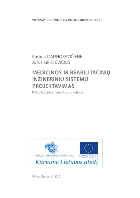 medicinos ir reabilitaciniÃ…Â³ inÃ…Â¾ineriniÃ…Â³ sistemÃ…Â³ projektavimas