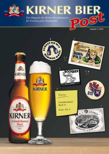 Das Magazin der Kirner Privatbrauerei – für Freunde ... - Kirner Bier