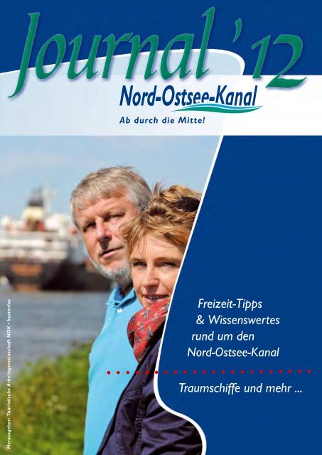 Tipp - am Nord-Ostsee-Kanal!