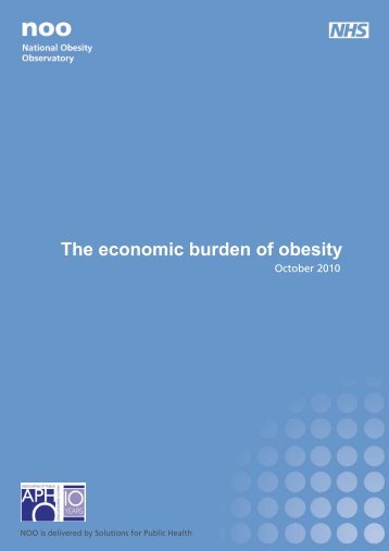 The economic burden of obesity - National Obesity Observatory