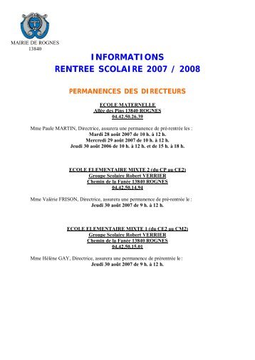 informations rentree scolaire 2007 / 2008 permanences ... - Rognes