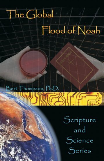 The Global Flood of Noah - Apologetics Press