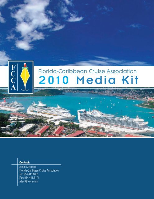 Media Kit - The Florida-Caribbean Cruise Association