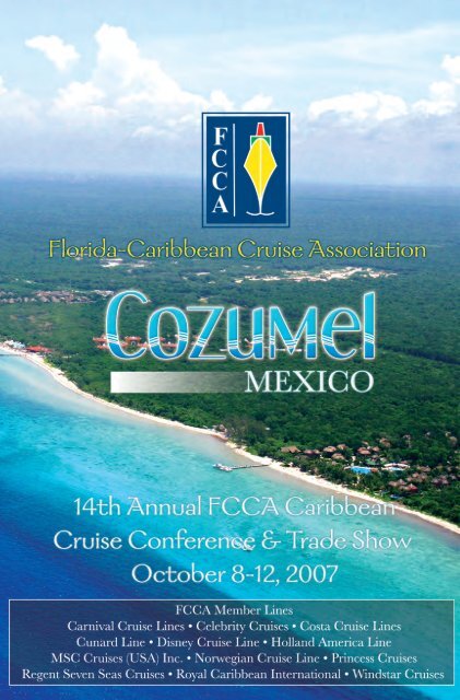 Cozumel, Mexico October 8-12, 2007 - The Florida-Caribbean ...