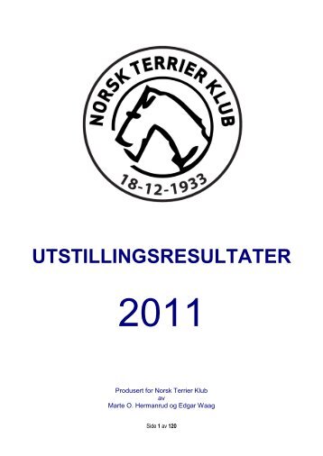 UTSTILLINGSRESULTATER - Norsk Terrier Klub