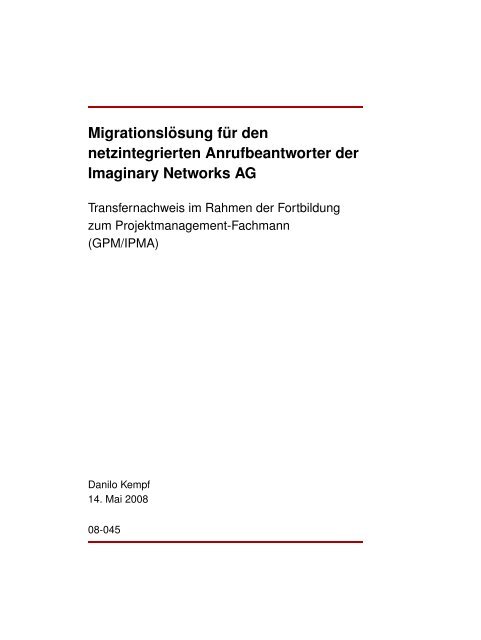 Migrationsl ¨osung f ¨ur den netzintegrierten Anrufbeantworter der ...