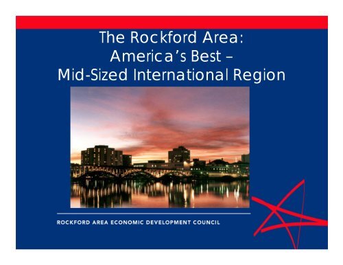 Power point presentation on Rockford Area advantages for ...