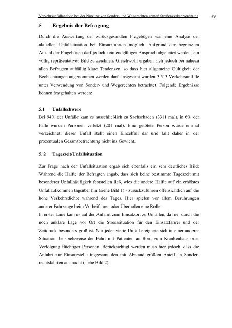 Verkehrsunfallanalyse bei der Nutzung von Sonder- und Wegerechten