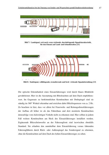 Verkehrsunfallanalyse bei der Nutzung von Sonder- und Wegerechten