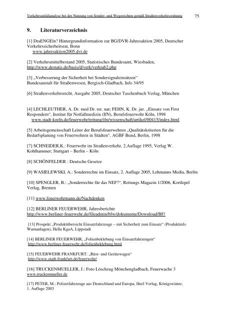 Verkehrsunfallanalyse bei der Nutzung von Sonder- und Wegerechten