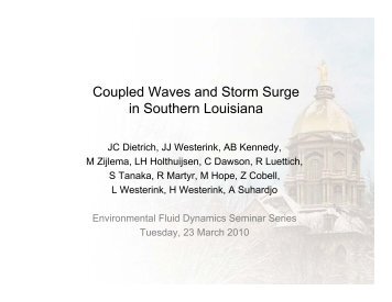 Coupled Waves and Storm Surge in Southern ... - Casey Dietrich