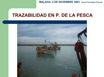 TRAZABILIDAD EN P. DE LA PESCA (diciembre 03)