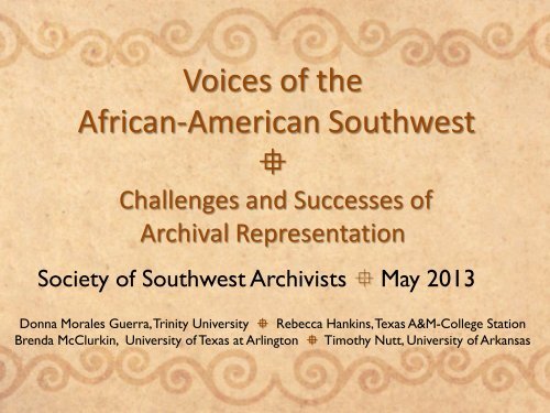 Donna Morales Guerra - Society of Southwest Archivists