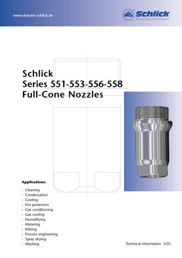 Schlick Series 551-553-556-558 Full-Cone Nozzles - DÃ¼sen-Schlick ...