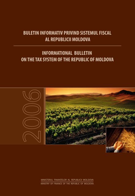 Buletin informativ privind sistemul fiscal in Republica Moldova 2006