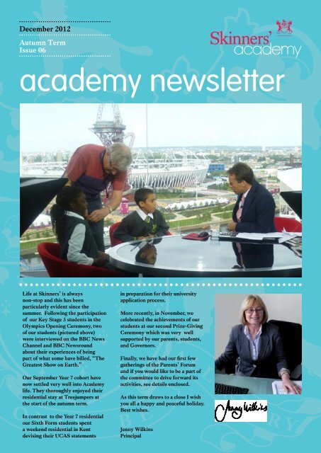 Newsletter 6: December 2012 - Skinners' Academy