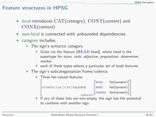 Head-driven Phrase Structure Grammar I