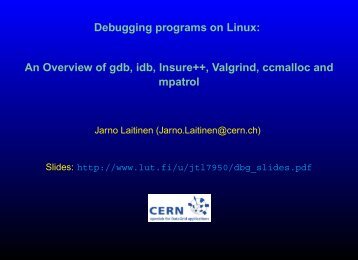 Debugging programs on Linux - CERN openlab