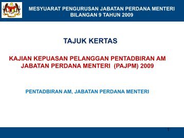 Laporan Kajian Kepuasan Pelanggan JPM 2009 - Jabatan Perdana ...