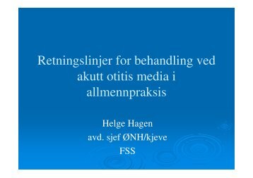 Retningslinjer for behandling ved akutt otitis media i allmennpraksis