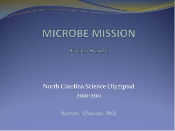 Microbe Mission ppt 2011.pdf - North Carolina Science Olympiad