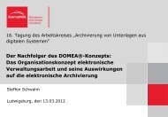Der Nachfolger des DOMEAÂ®-Konzepts - Staatsarchiv St.Gallen