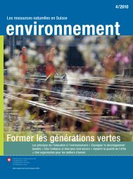 environnement» 4/2010 - Former les générations ... - BAFU - admin.ch