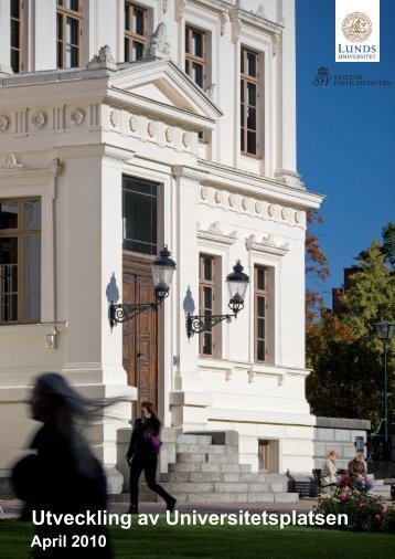 Utveckling av Universitetsplatsen - Humanekologi Lunds universitet