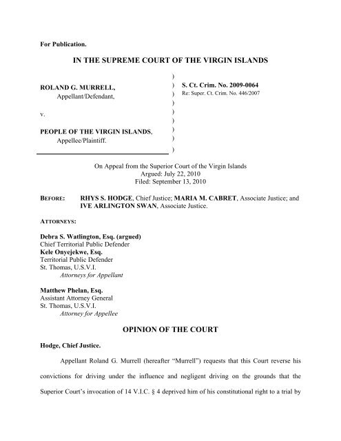 IN THE SUPREME COURT OF THE VIRGIN ISLANDS OPINION OF 
