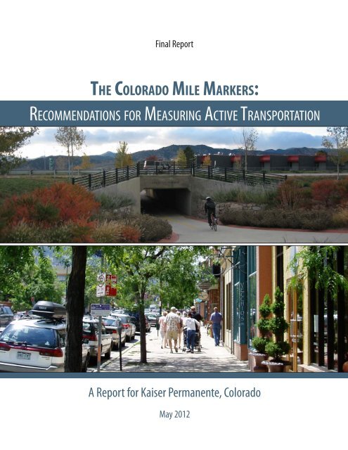 the colorado mile markers: recommendations for measuring ...