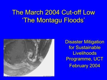 The Montagu Floods - Disaster Management Institute South Africa